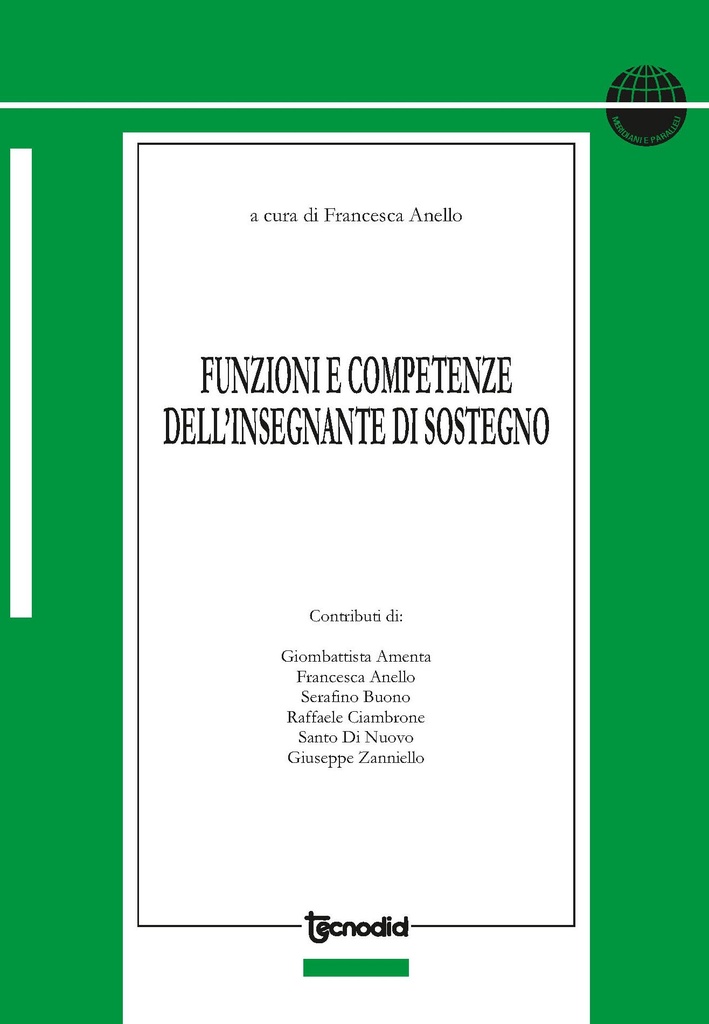 F. ANELLO - FUNZIONI E COMPETENZE DELL' INSEGNANTE DI SOSTEGNO